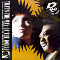 That's The Way of The World (with Cathy Dennis)_D Mob,Cathy Dennis
