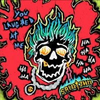 You Laughed at Me_SAINt JHN