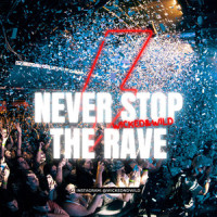 NeverStopTheRave_Wicked,Wild