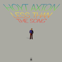 Less Than The Song_Hoyt Axton