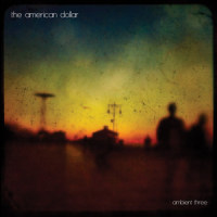 Ether Channels(Ambient)_The American Dollar