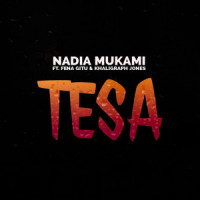Tesa_Nadia Mukami,Fena,Khaligraph Jones