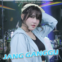 Jang Ganggu_Via Vallen,New Pallapa Official