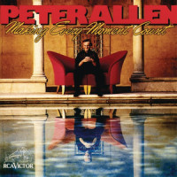 Love Don't Need a Reason_Peter Allen