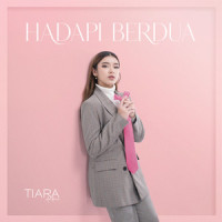 Hadapi Berdua_Tiara Andini