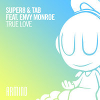 True Love_Super8,Envy Monroe,Tab