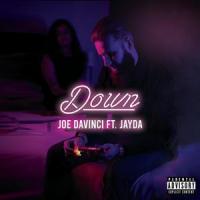 Down(feat. Jayda)_Joe Davinci,Jayda