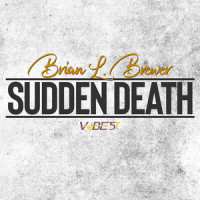 Suddenly_Brian L Brewer,Beloved