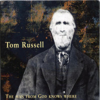 Wayfarin' Stranger_Tom Russell