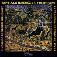 El Mal Querido_Santiago Jimenez,Jr.