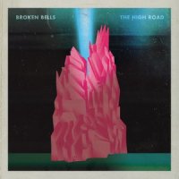 The High Road_Broken Bells