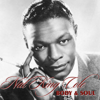 Body & Soul_Nat King Cole