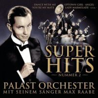 You're My Mate_Max Raabe