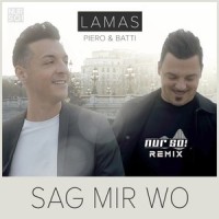 Sag mir wo_Lamas,Piero,Batti