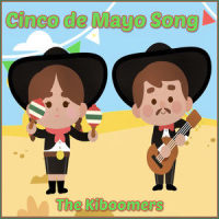 Cinco De Mayo_The Kiboomers,Wendy Wiseman,Sherry Segal,Christopher Pennington
