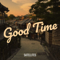 Good Time_Satellites