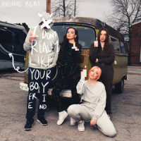 i don’t really like your boyfriend_Avenue Beat