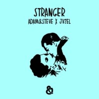 stranger_Adam,Steve,Jvzel