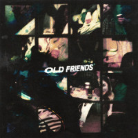 Old Friends_Scott Helman