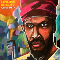 Higher Quality_Young Shanty,Anthony B