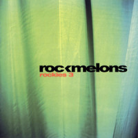 I Ain't Playin'_Rockmelons