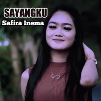 Sayangku_Safira Inema