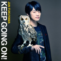 KEEP GOING ON!_福山潤