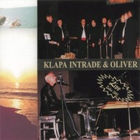 Kad mi dođeš ti_Klapa Intrade,Oliver Dragojević