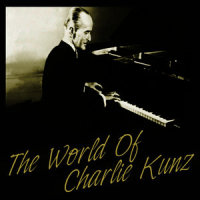 Why Do I Love You_Charlie Kunz
