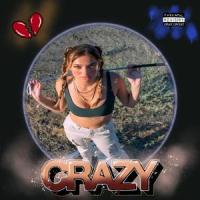 Crazy (Freestyle)_Kylie Muse