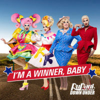 I'm a Winner, Baby_RuPaul,RuPaul Andre Charles,Lior Rosner,Jack Wilson,The Cast of RuPaul's Drag Race Down Under, Season 1