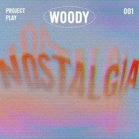 Nostalgia_Woody