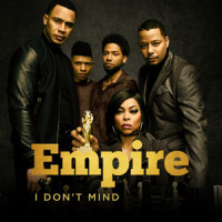 I Don't Mind(feat. Tisha Campbell-Martin, Opal Staples & Melanie Mccullough)_Empire Cast,Tisha Campbell-Martin,Opal Staples,Melanie McCullough