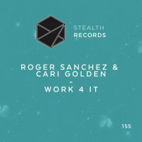 Work 4 It_Roger Sanchez,Cari Golden