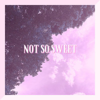 Not so Sweet_Andrew Cruz