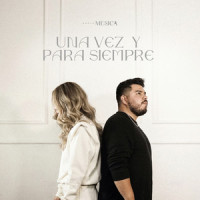 Una Vez y Para Siempre_Ancla Música
