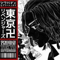 Tokyo Revengers(feat. Breeton Boi)_Shwabadi,Breeton Boi
