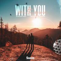 With You_AUGUSTKID,Jeffrey James,Jeffrey James Holstein