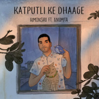 Katputli Ke Dhaage_Himonshu Parikh,Anumita Nadesan