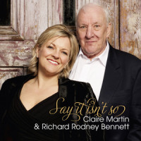 Love You Didn't Do Right by Me_Claire Martin,Richard Rodney Bennett