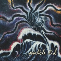 Forever Friend_Particle Kid