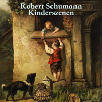Schumann: Scenes From Childhood, Op. 15 - Knight Of The Hobby Horse_Wilhelm Kempff,Robert Schumann
