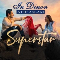 In Dinon_Atif Aslam,Azaan Sami Khan,Saad Sultan