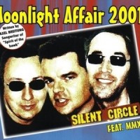 Moonlight Affair 2001_Silent Circle,MMX