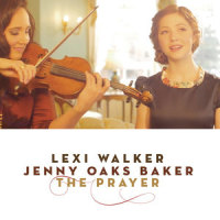 The Prayer_Lexi Walker,Jenny Oaks Baker,David Foster,Carole Bayer Sager,Alberto Testa,Tony Renis