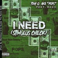 I Need!_Razii,Tony "Pops" G,iMarkkeyz,DJ Suede The Remix God