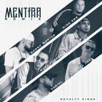 Mentira (feat. Cshalom, Yariel, Gabriel Joel, Niko Eme & Manny Montes)_Rudy Torres,Royalty Kings,Gabriel Joel,Manny Montes,Cshalom,Niko Eme,Yariel