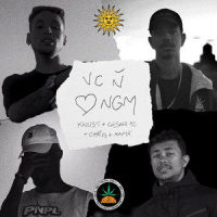 Você Não Ama Ninguém_Pineapple StormTV,Knust,Cesar Mc,Chris MC,Xamã,Salve Malak
