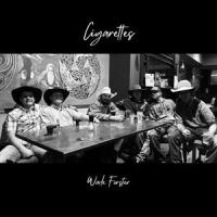 Cigarettes (Single)_Wade Forster