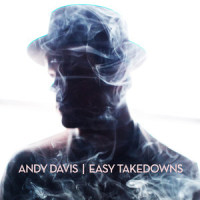 Easy Takedowns_Andy Davis